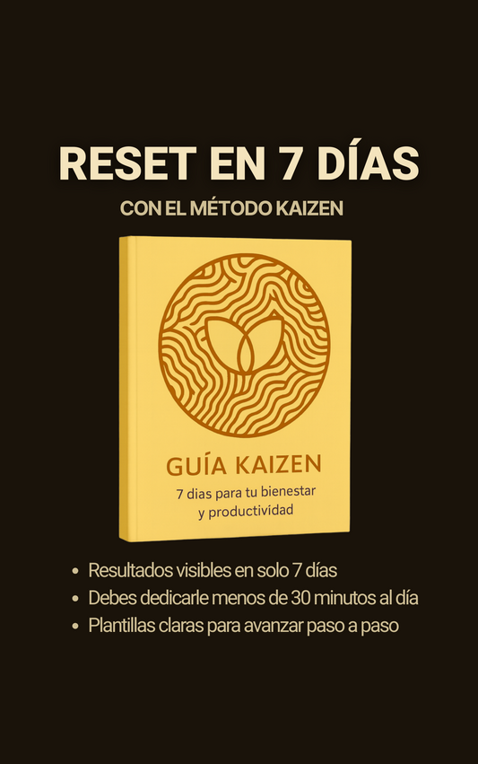 Reset en 7 días: Guía Kaizen para empezar desde adentro